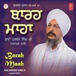 Barah Maah - Bhai Harbans Singh Ji-Jagadhari Wale Song Download